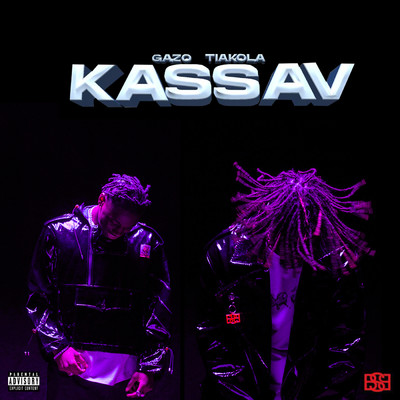 KASSAV feat.Tiakola/Gazo