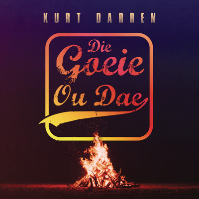 シングル/Die Goeie Ou Dae/Kurt Darren