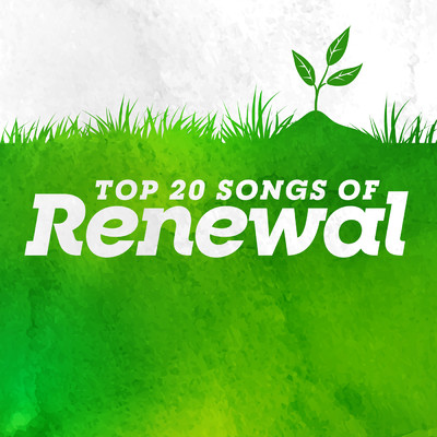 アルバム/Top 20 Songs of Renewal/Lifeway Worship