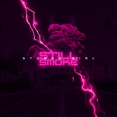 シングル/STILL SMOKE (Clean)/Stunna Girl