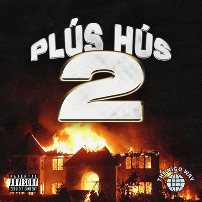 アルバム/Plus Hus 2 (Explicit)/Yung Nigo Drippin'
