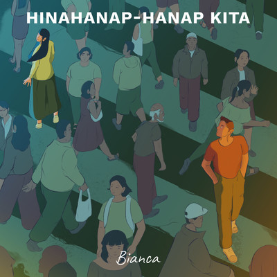 シングル/Hinahanap-Hanap Kita/Bianca Lipana