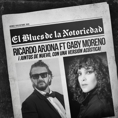 Blues de la Notoriedad (Acustico) feat.Gaby Moreno/Ricardo Arjona