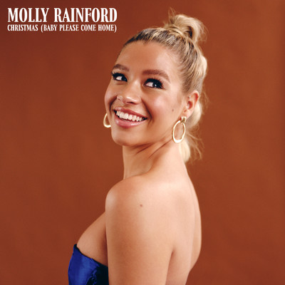 Christmas (Baby Please Come Home)/Molly Rainford