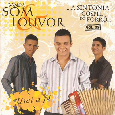 アルバム/Usei a Fe/Banda Som e Louvor