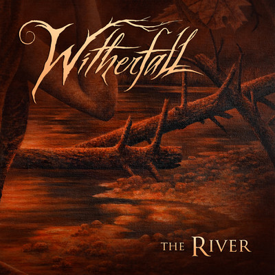 アルバム/The River/Witherfall