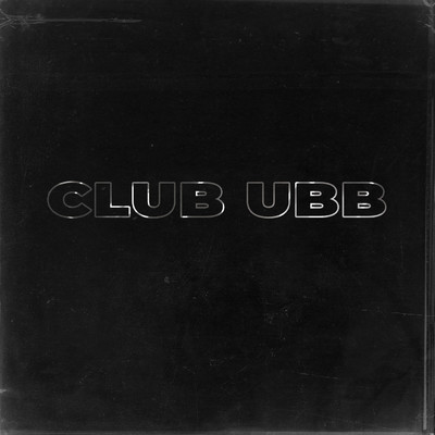 シングル/CLUB UBB (Explicit)/UPTOWN BOYBAND