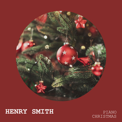 アルバム/Piano Christmas/Henry Smith