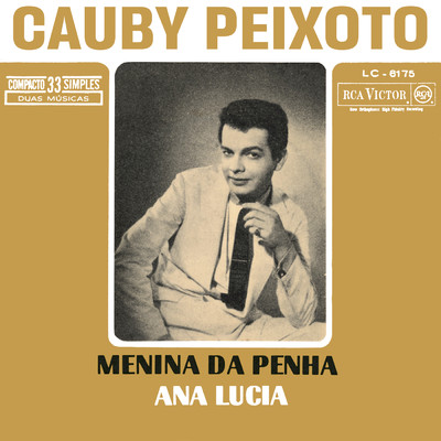 Menina da Penha ／ Ana Lucia/Cauby Peixoto