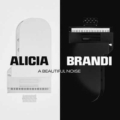 A Beautiful Noise/Alicia Keys／Brandi Carlile