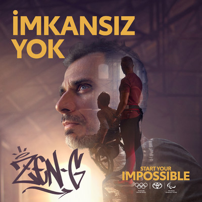 Imkansiz Yok (Toyota 42 Imkansiz Kilometre Soundtrack)/Zen-G