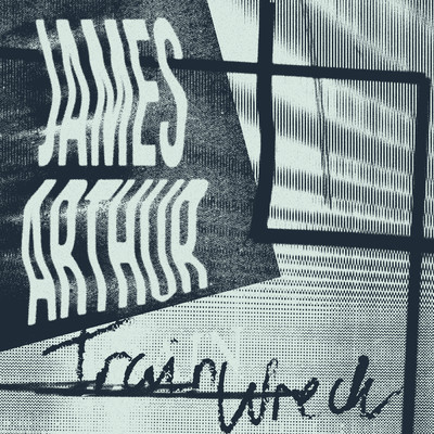シングル/Train Wreck (Acoustic)/James Arthur