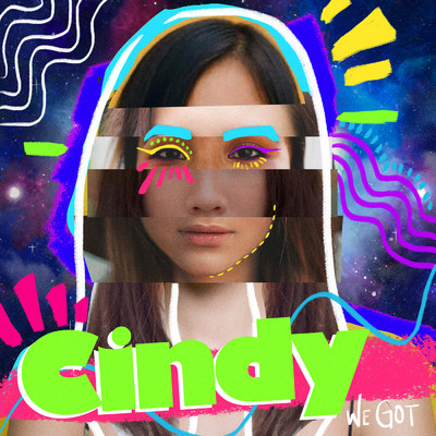 シングル/Cindy/We Got