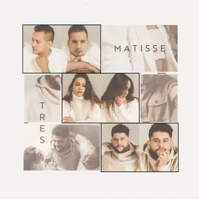 アルバム/Tres/Matisse
