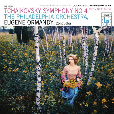 アルバム/Tchaikovsky: Symphony No. 4 in F Minor, Op. 36(Remastered)/Eugene Ormandy／The Philadelphia Orchestra