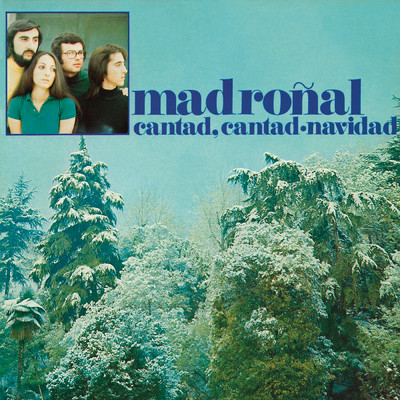 Cantad, Cantad ／ Navidad (Remasterizado)/Madronal