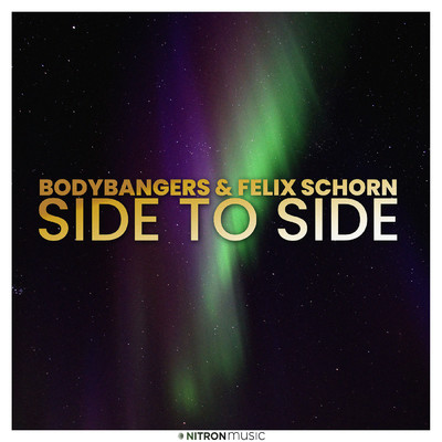 シングル/Side To Side/Bodybangers／Felix Schorn