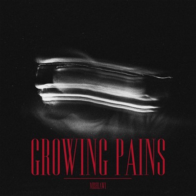 シングル/Growing Pains/mishlawi