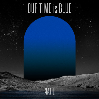 アルバム/Our Time is Blue/KATIE