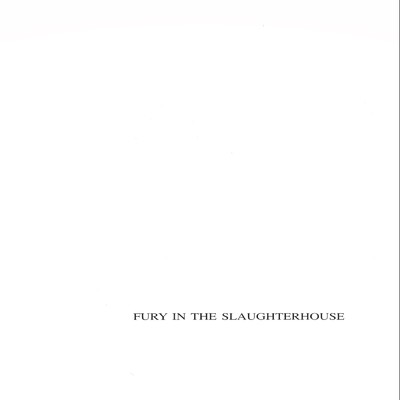 アルバム/Fury in the Slaughterhouse/Fury In The Slaughterhouse
