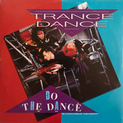 アルバム/Do the Dance (Extended Version)/Trance Dance