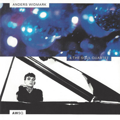 アルバム/Anders Widmark & The Soul Quartet/Anders Widmark