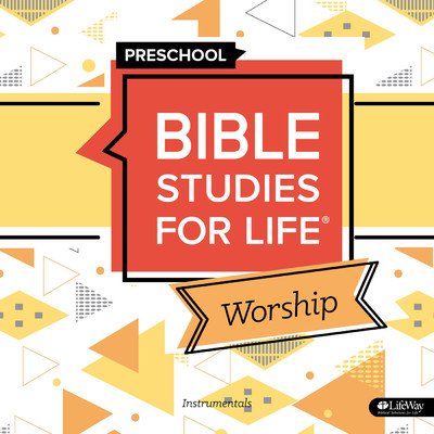 Bible Studies for Life Preschool Worship Instrumentals Summer 2021/Lifeway Kids Worship