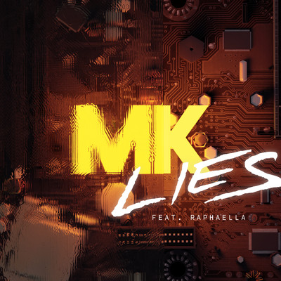 シングル/Lies feat.Raphaella/MK