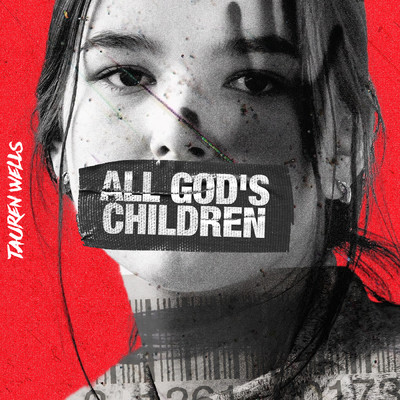 All God's Children/Tauren Wells