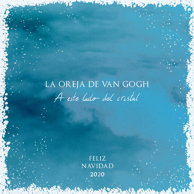 シングル/A Este Lado del Cristal/La Oreja de Van Gogh