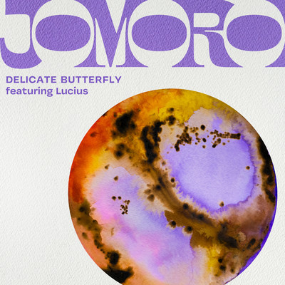 シングル/Delicate Butterfly feat.Lucius/JOMORO