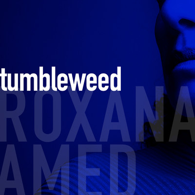 Tumbleweed feat.Mark Small/Roxana Amed