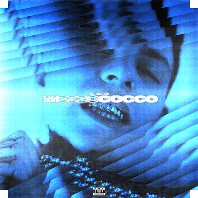 シングル/Mezzococco (Explicit)/YOUNGGUCCI