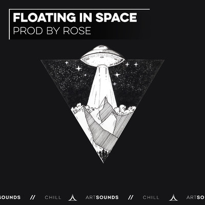 Floating In Space/Prod by Rose／Artsounds Chill