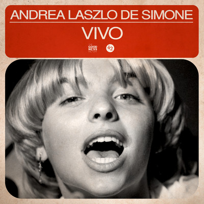 シングル/Vivo/Andrea Laszlo De Simone