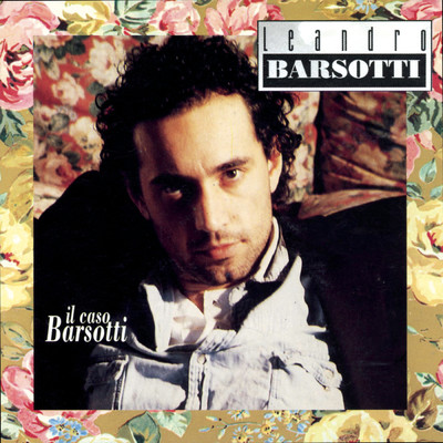 アルバム/Il Caso Barsotti/Leandro Barsotti