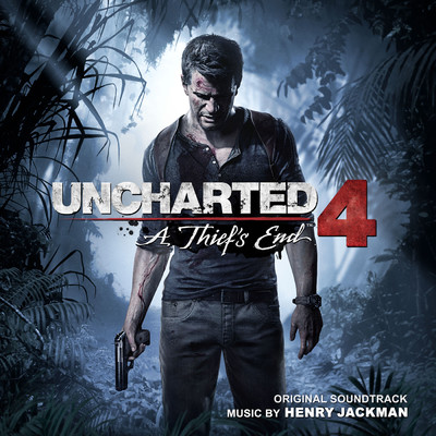 アルバム/Uncharted 4: A Thief's End (Original Soundtrack)/Henry Jackman
