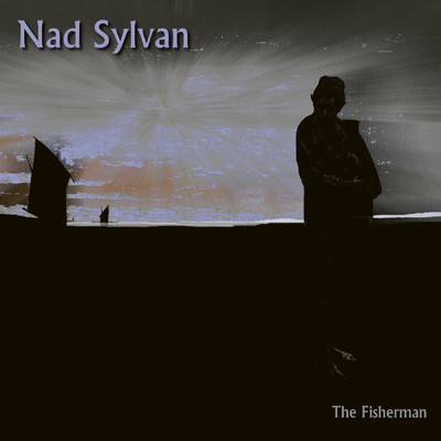 シングル/The Fisherman/Nad Sylvan