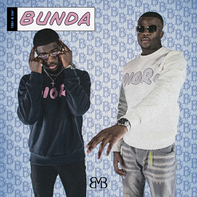 Bunda (Explicit)/Trey & Zay