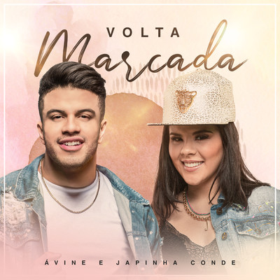 Volta Marcada/Avine Vinny／Japinha Conde