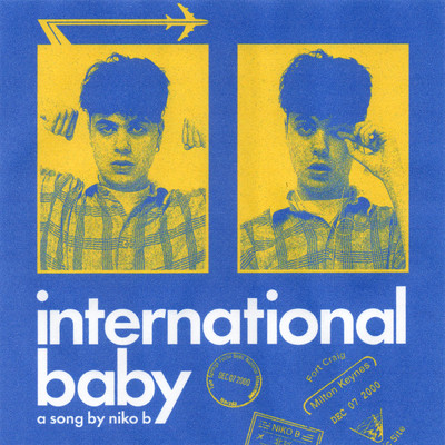 シングル/International Baby/Niko B
