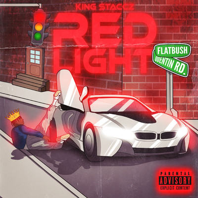 Red Light (Explicit)/King Staccz