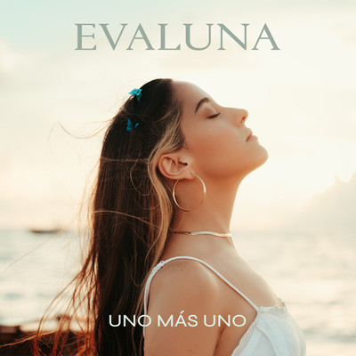 シングル/Uno Mas Uno/Evaluna Montaner