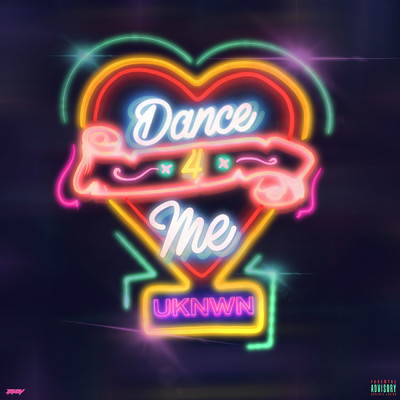 シングル/Dance 4 Me (Explicit)/UKNWN