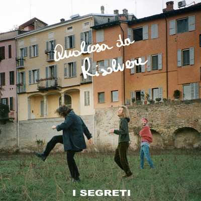 シングル/Lei e noi/I Segreti