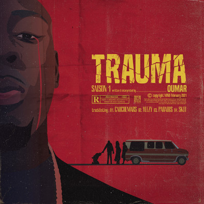 Trauma Saison 1 (Explicit)/Oumar