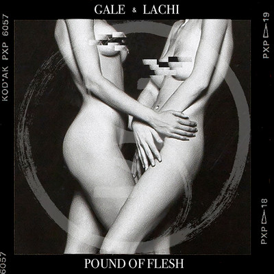 シングル/Pound of Flesh/Gale／Lachi