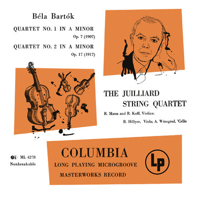アルバム/Bartok: Quartet No. 1 in A Minor & Quartet No. 2 in A Minor (Remastered)/Juilliard String Quartet