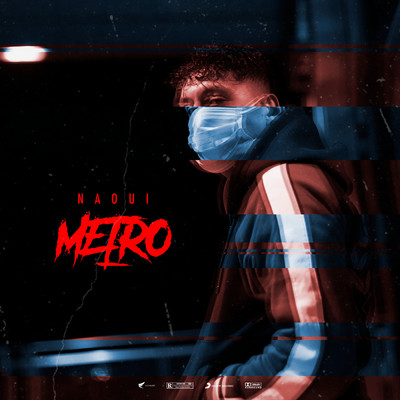 シングル/Metro (Explicit)/Naoui
