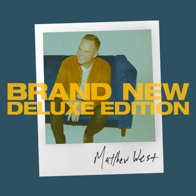 アルバム/Brand New Deluxe Edition/Matthew West